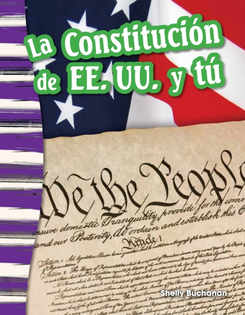Cover image for book La Constitución de EE. UU. y tú (The U.S. Constitution and You)