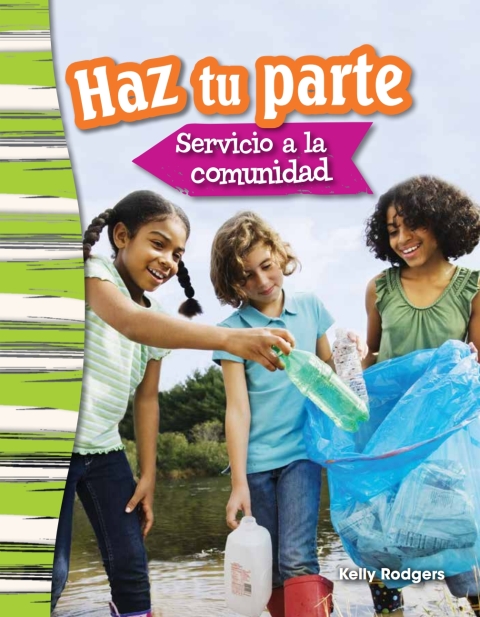 Cover image for book Haz tu parte: Servicio a la comunidad (Doing Your Part: Serving Your Community)