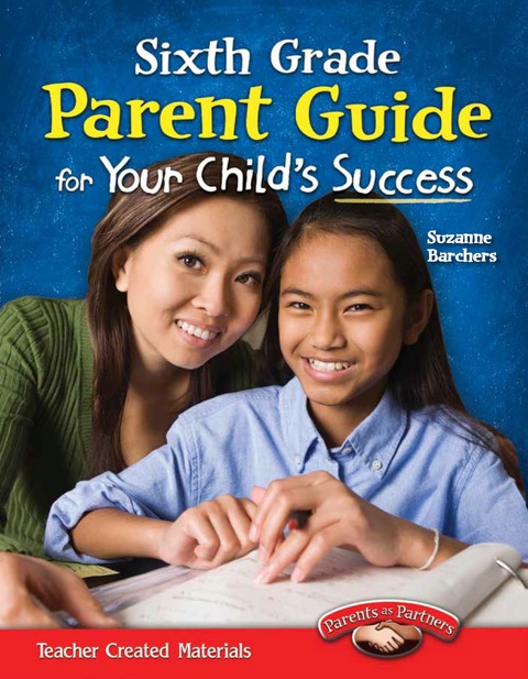 Cover image for book Sixth Grade Parent Guide for Your Child's Success