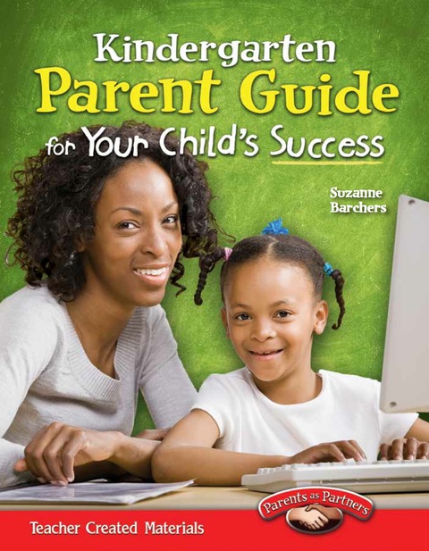 Cover image for book Kindergarten Parent Guide for Your Child's Success