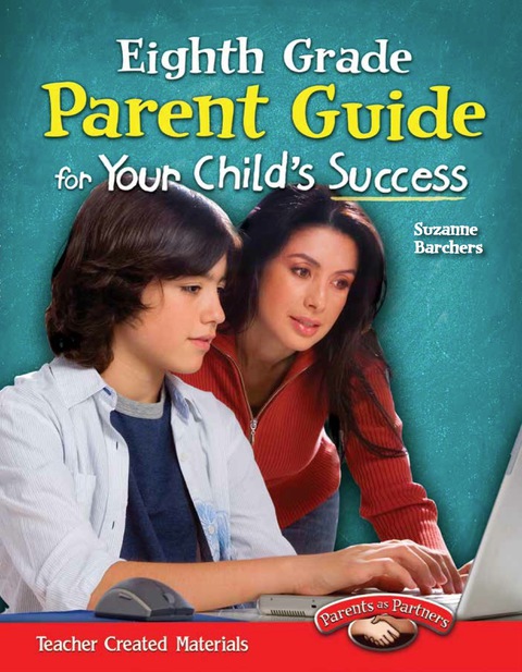 Cover image for book Eighth Grade Parent Guide for Your Child's Success