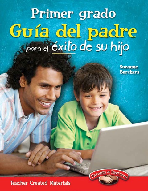 Cover image for book Primer grado: Guía del padre para el éxito de su hijo (First Grade Parent Guide for Your Child's Success)