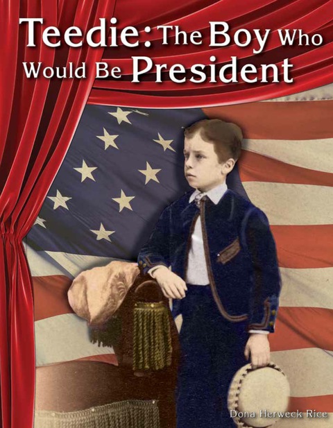 Cover image for book Teedie: The Boy Who Would Be President eBook