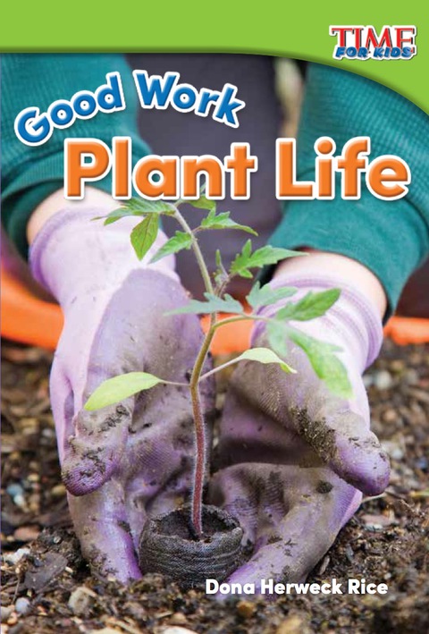 Cover image for book Good Work: Plant Life