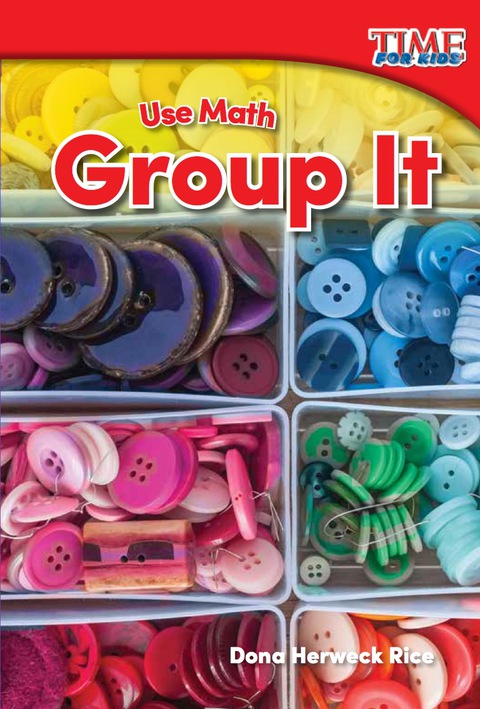 Cover image for book Use Math: Group It