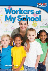 Cover image: Workers at My School 2nd edition 9781493821457