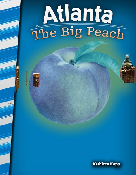 Cover image for book Atlanta: The Big Peach