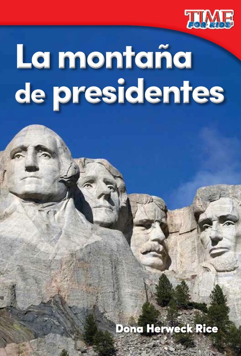 Cover image for book La moñtana de presidentes (Mountain of Presidents)