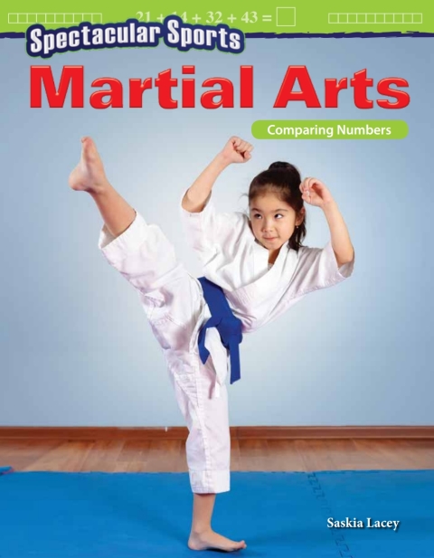 Cover image for book Spectacular Sports: Martial Arts: Comparing Numbers