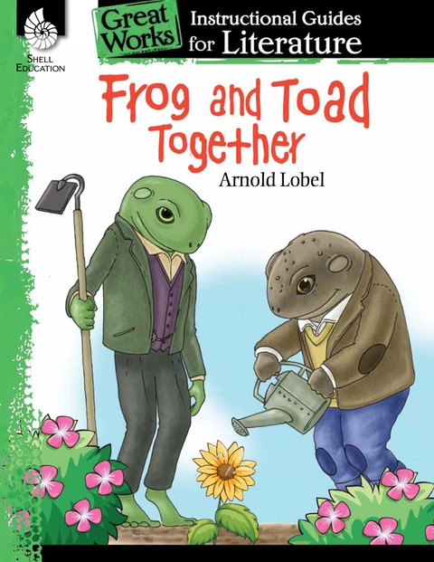 Cover image for book Frog and Toad Together: An Instructional Guide for Literature