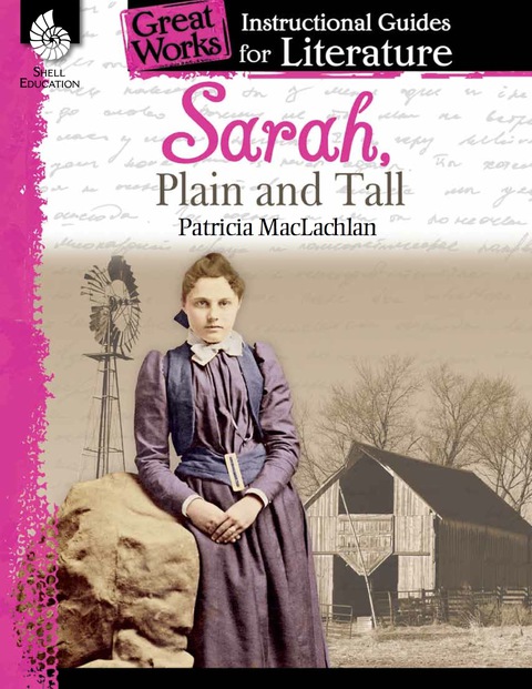 Cover image for book Sarah, Plain and Tall: An Instructional Guide for Literature