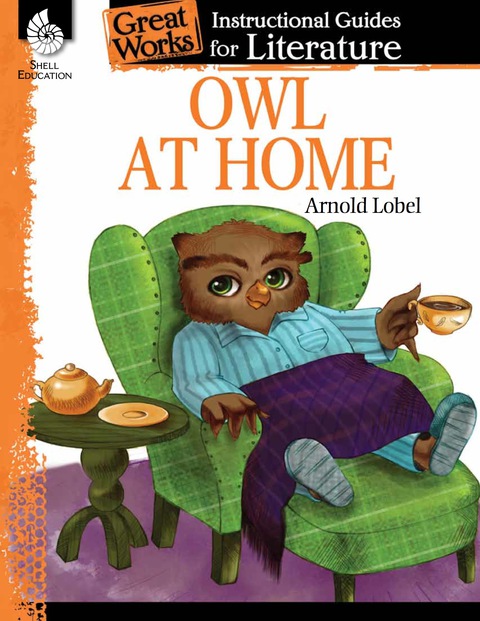 Cover image for book Owl at Home: An Instructional Guide for Literature