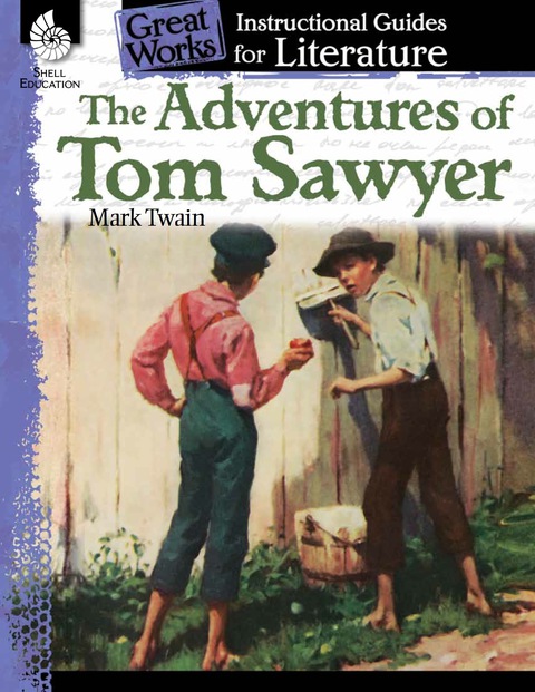 Cover image for book The Adventures of Tom Sawyer: An Instructional Guide for Literature