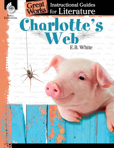 Cover image for book Charlotte's Web: An Instructional Guide for Literature