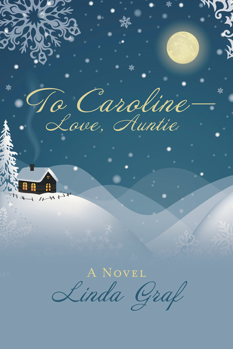 Cover image for book To Caroline—Love, Auntie