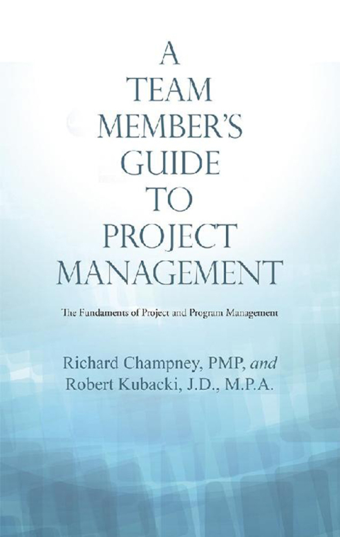 Cover image for book A Team Member’S Guide to Project Management