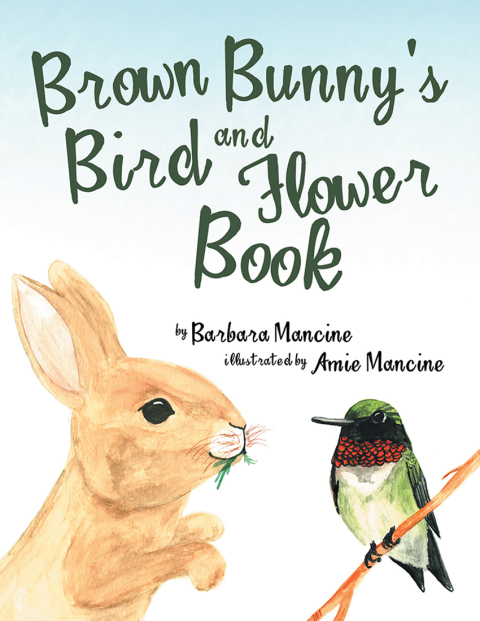 Cover image for book Brown Bunny’S Bird and Flower Book