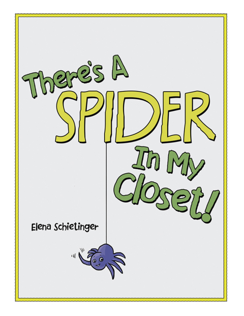 Cover image for book There’S a Spider in My Closet!