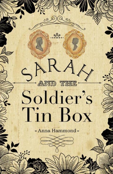 Cover image for book Sarah and the Soldier’s Tin Box