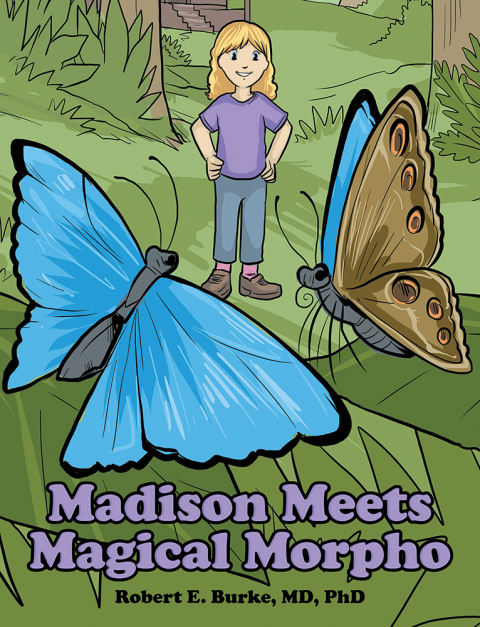 Cover image for book Madison Meets Magical Morpho