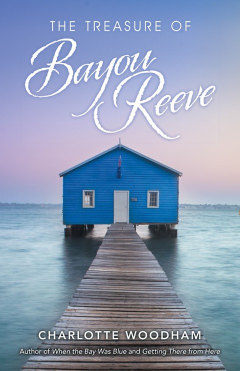 Cover image for book The Treasure of Bayou Reeve