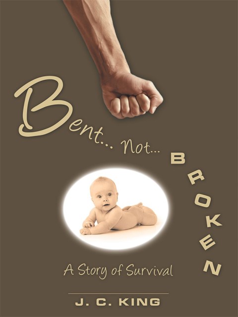Cover image for book Bent . . . Not . . . Broken