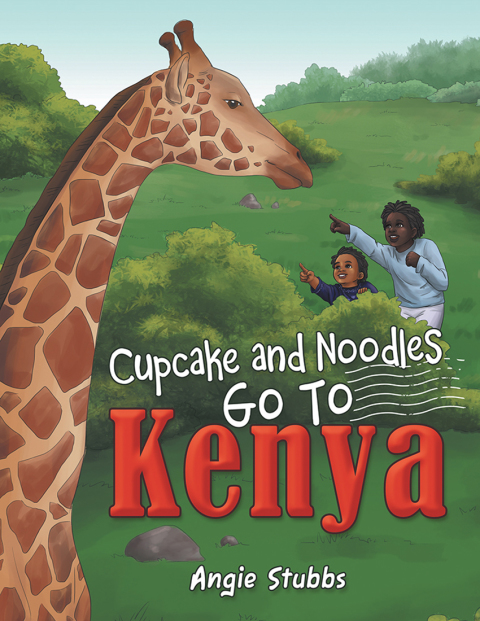 Cover image for book Cupcake and Noodles Go to Kenya