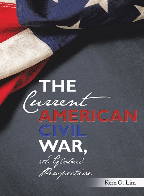 Cover image for book The Current American Civil War, a Global Perspective