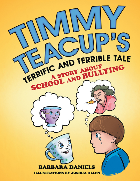 Cover image for book Timmy Teacup’S Terrific and Terrible Tale