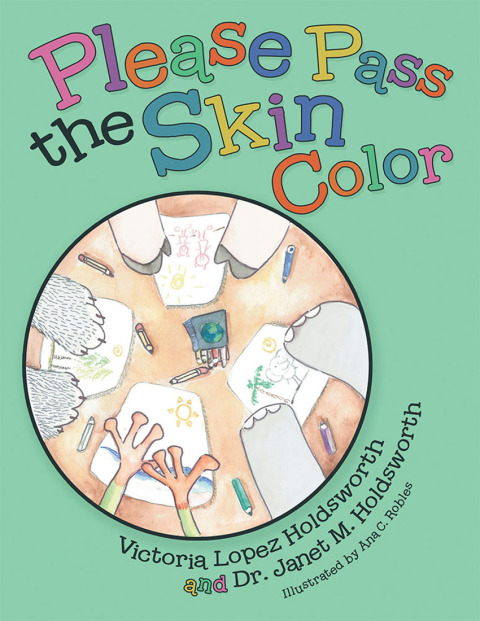 Cover image for book Please Pass the Skin Color