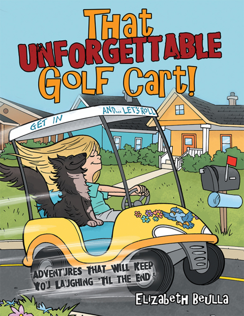 Cover image for book That Unforgettable Golf Cart!