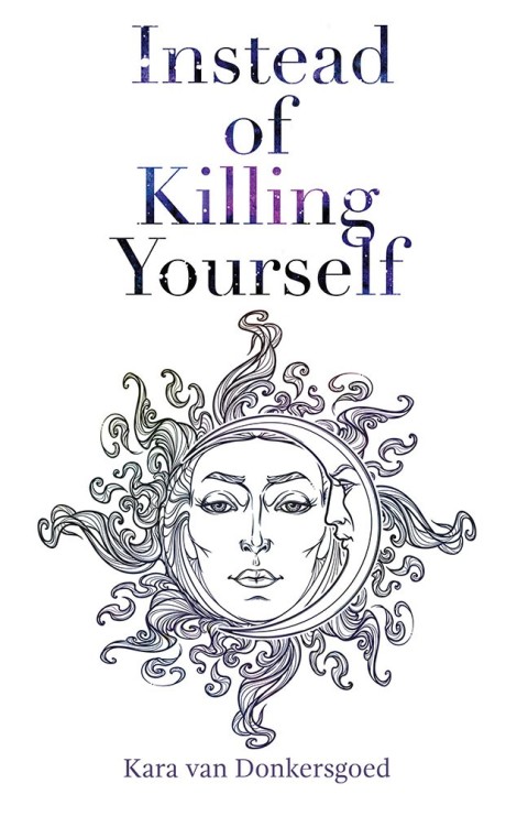 Cover image for book Instead of Killing Yourself