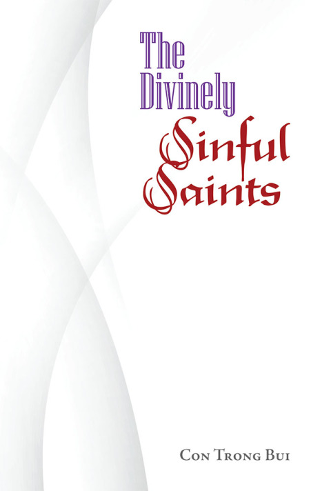 Cover image for book The Divinely Sinful Saints