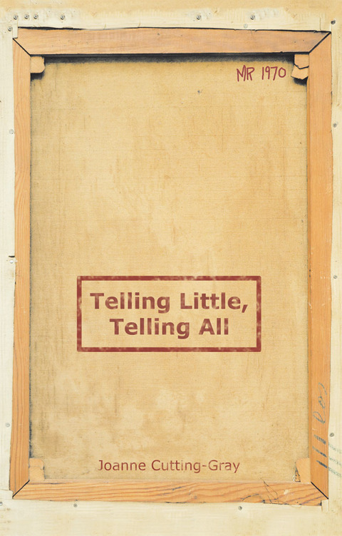 Cover image for book Telling Little, Telling All