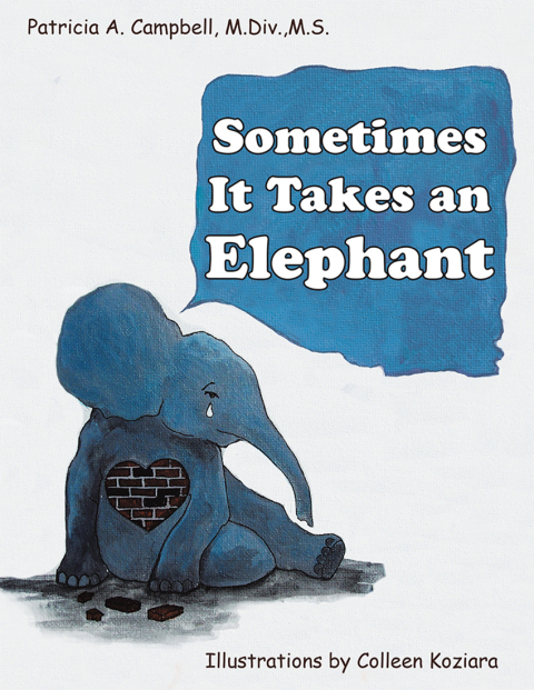 Cover image for book Sometimes It Takes an Elephant