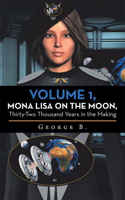 Cover image for book Volume 1, Mona Lisa on the Moon, Thirty-Two Thousand Years in the Making