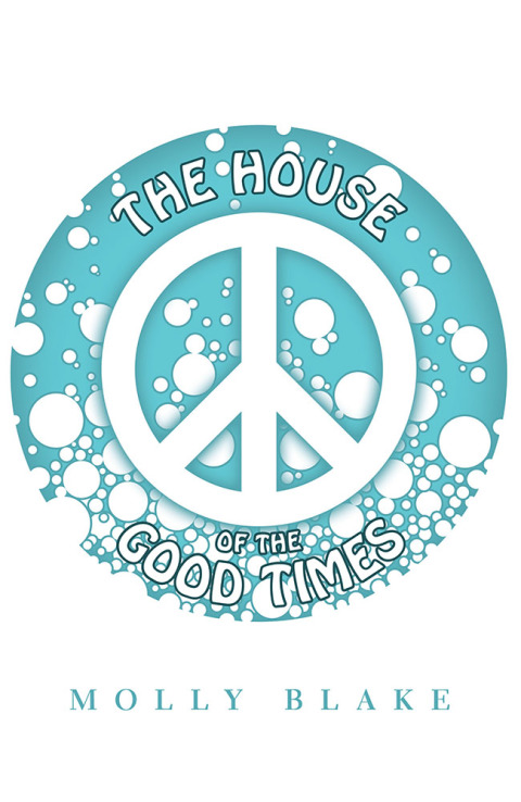 Cover image for book The House of the Good Times