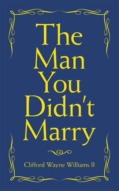 Cover image for book The Man You Didn’t Marry