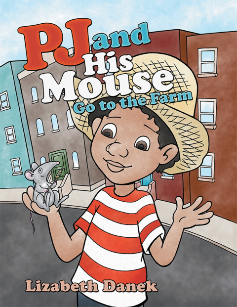 Cover image for book Pj and His Mouse Go to the Farm