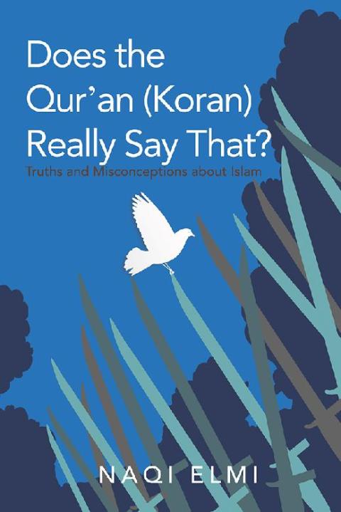 Cover image for book Does the Qur'an (Koran) Really Say That?