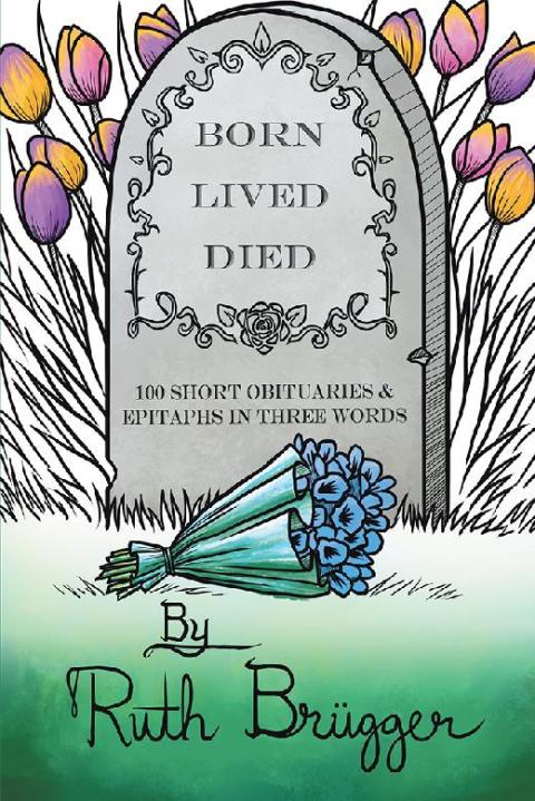 Cover image for book Born Lived Died