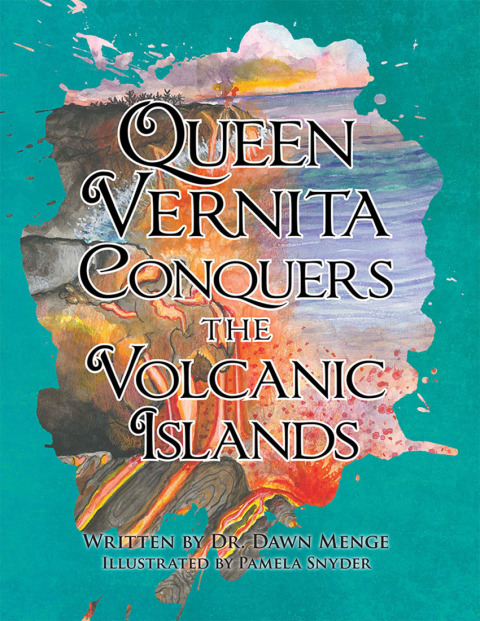 Cover image for book Queen Vernita Conquers the Volcanic Islands
