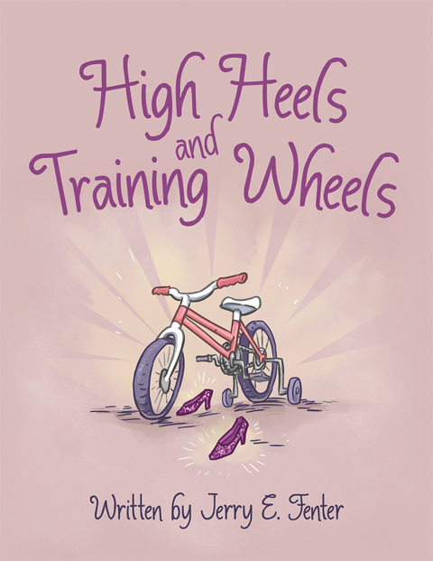 Cover image for book High Heels and Training Wheels