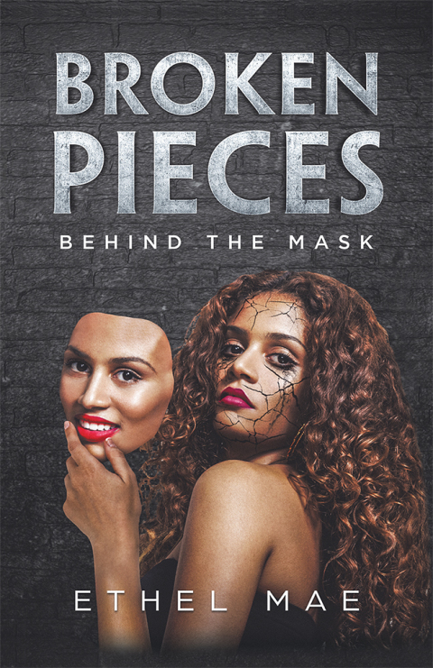 Cover image for book Broken Pieces Behind the Mask