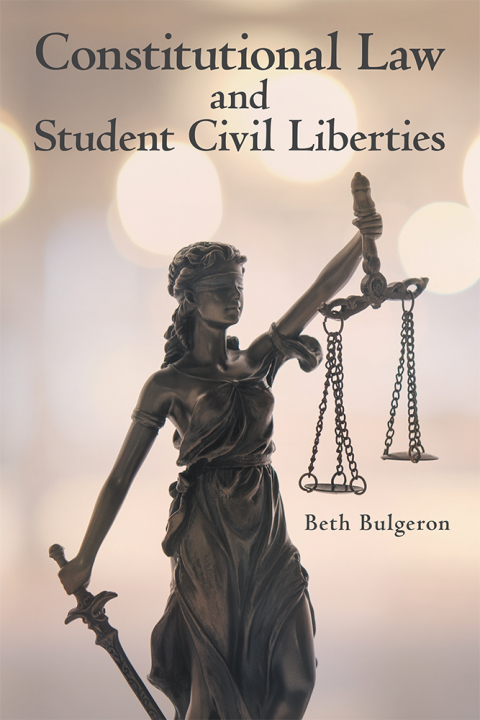 Cover image for book Constitutional Law and Student Civil Liberties