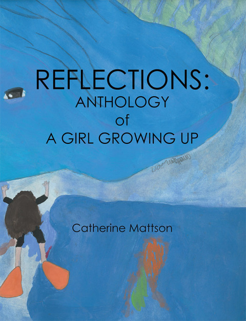 Cover image for book Reflections: Anthology of a Girl Growing Up