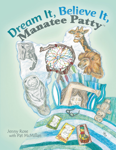 Cover image for book Dream It, Believe It, Manatee Patty