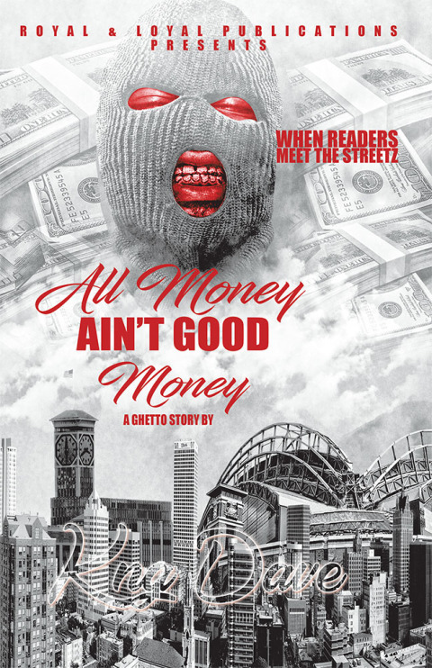 Cover image for book All Money Ain’t Good Money