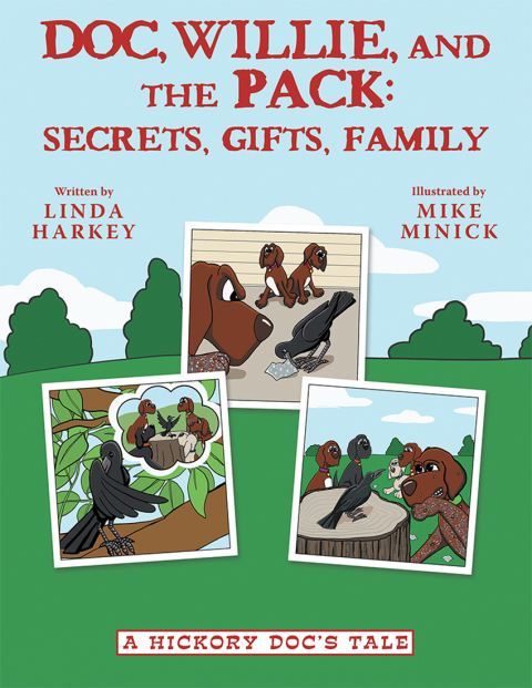 Cover image for book Doc, Willie, and the Pack: Secrets, Gifts, Family