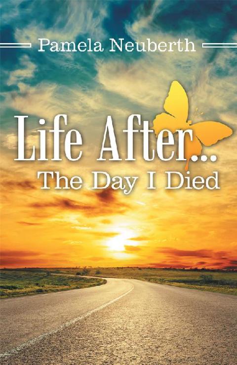 Cover image for book Life After … the Day I Died